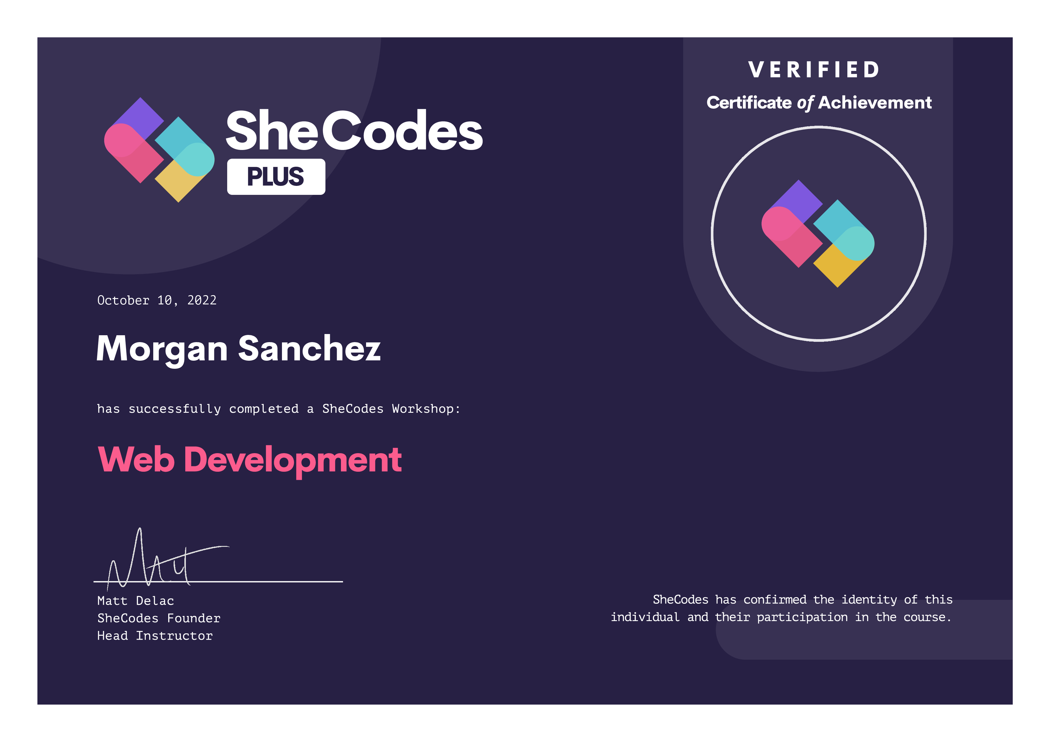 Image of Certification for SheCodes Plus Web Development Course awarded to Morgan Sanchez