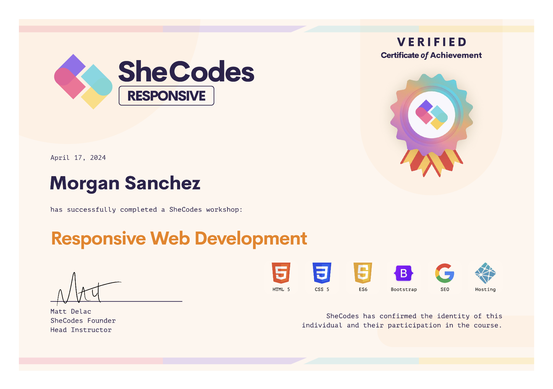 Image of Certification for SheCodes Responsive Web Development Course awarded to Morgan Sanchez